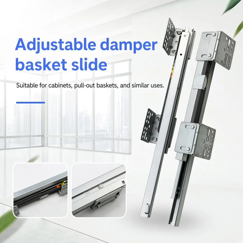 Adjustable Basket Slide