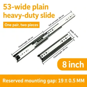 53-Wide and 53 Plain Heavy-Duty Slides