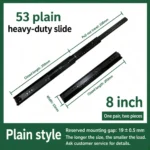 53 plain heavy-duty slide, 8 inch — SL-912400471323-01