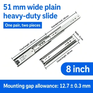 51 mm Plain Heavy-Duty Drawer Slides, 8-50 Inch