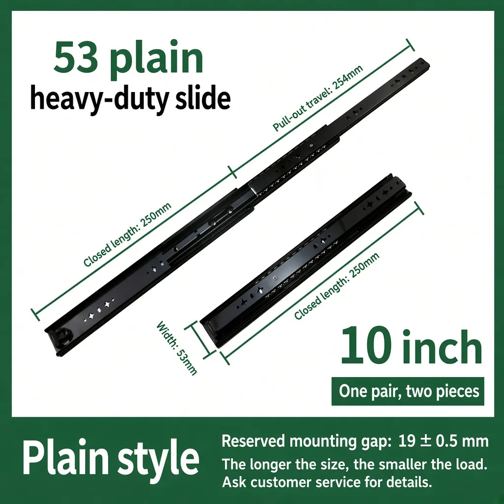 53 plain heavy-duty slide, 10 inch — SL-912400471323-02