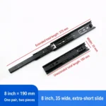 8 inch, 35 wide, extra-short slide — SL-564111925244-8