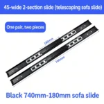 Black 740mm-180mm sofa slide — SL-931451230087-03