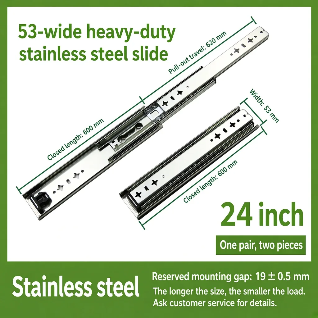 24 inch 53-wide heavy-duty stainless steel slide — SL-708847004454-09