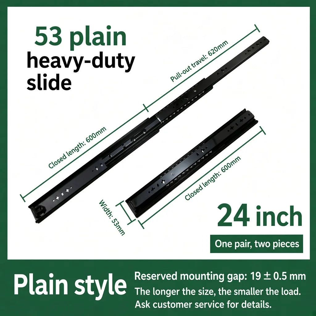 53 plain heavy-duty slide, 24 inch — SL-912400471323-09