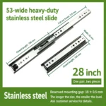 28 inch 53-wide heavy-duty stainless steel slide — SL-708847004454-11