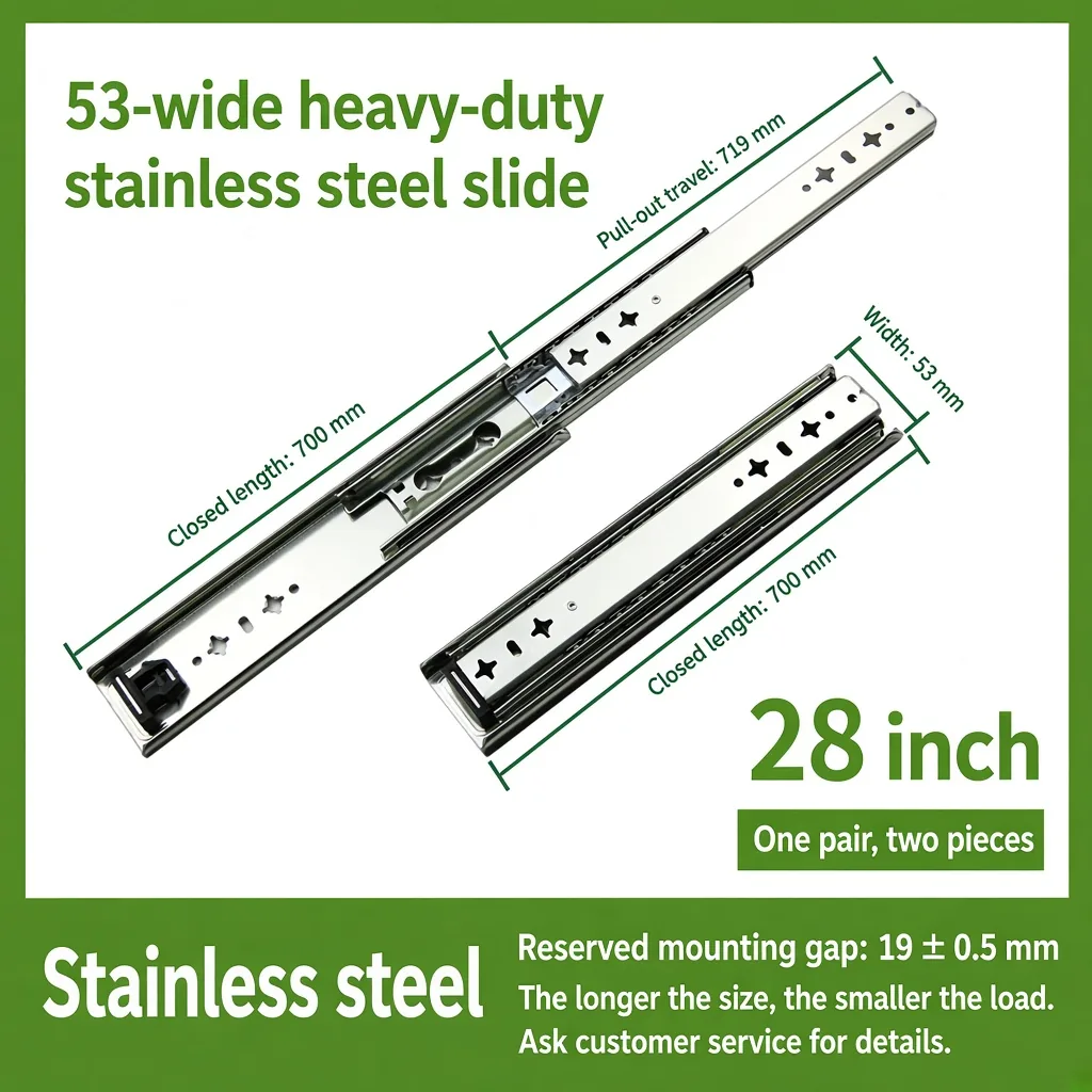 28 inch 53-wide heavy-duty stainless steel slide — SL-708847004454-11
