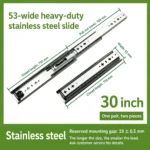 30 inch 53-wide heavy-duty stainless steel slide — SL-708847004454-12