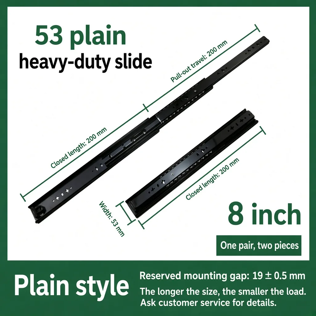 8 inch black 53 plain heavy-duty slide — SL-912047337135-28