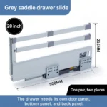 20 inch grey saddle drawer slide — SL-712755171266-M35